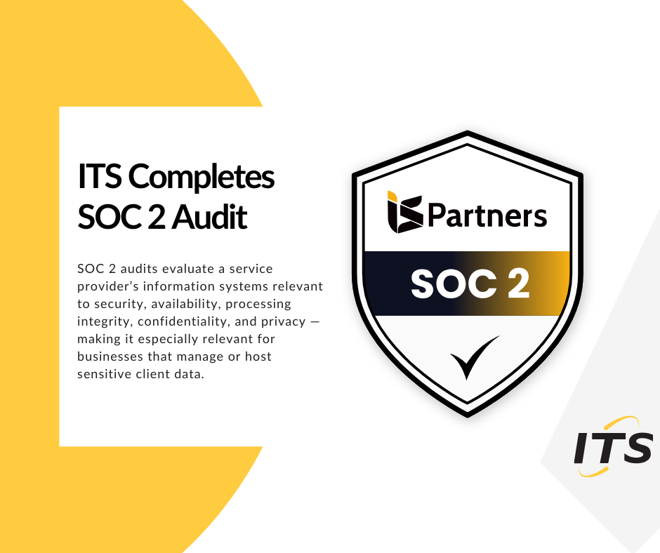 ITS Completes Annual SOC Audit